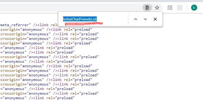 Gõ dòng chữ IntialChatFriendslist vào box mới ở ô tìm kiếm sau khi nhấn control F như trên hình.