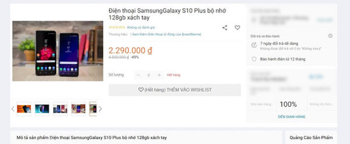 Một tài khoản khác có tên Thanh Bui Mobile1 cũng đăng bán trên Lazada mẫu Galaxy S10  với giá 2,3 triệu đồng. Tuy nhiên, khi truy cập để xem, trang bán hàng sẽ báo sản phẩm đang hết hàng. 