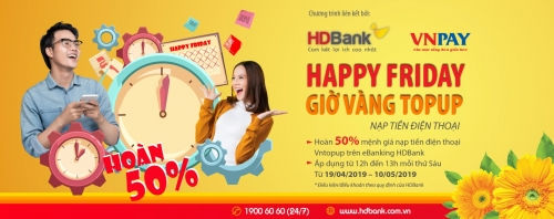 Nạp tiền điện thoại hoàn 50% giá trị tại HDBank vào 12h thứ Sáu