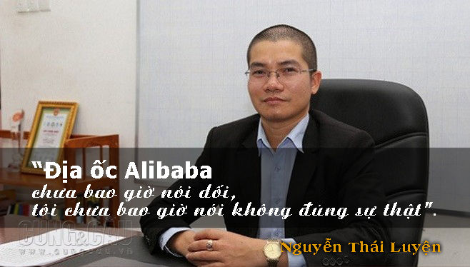 Những phát ngôn gây sốc của CEO Địa ốc Alibaba Nguyễn Thái Luyện