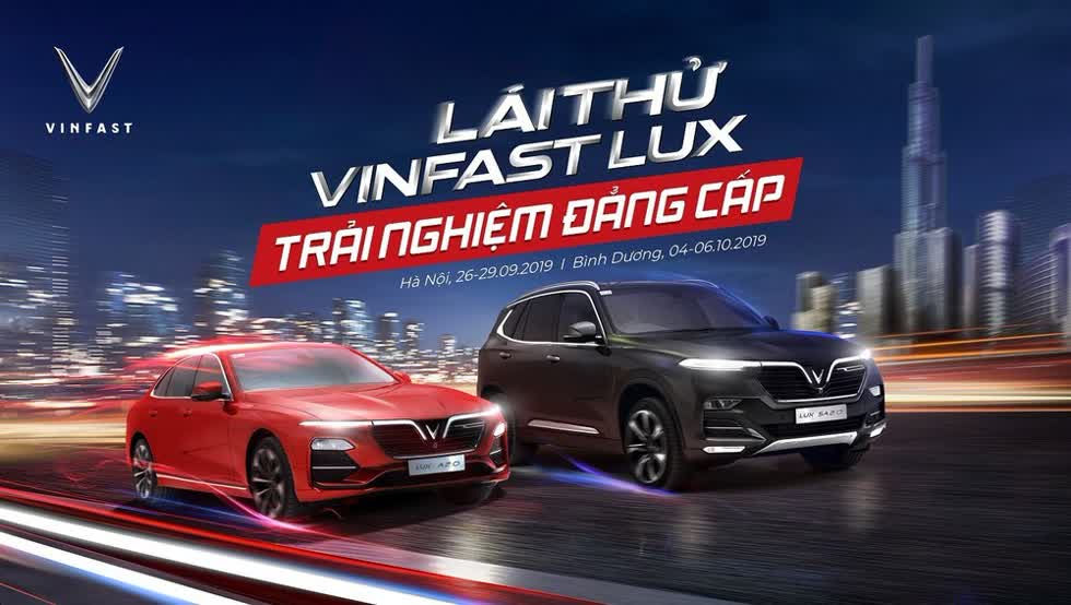 VinFast tổ chức hai buổi lái thử dòng Lux tại Hà Nội và Bình Dương trong tháng 10, ấn định mức giá.