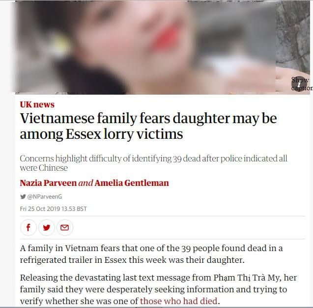 Tờ The Guardian đưa tin gia đình ở Việt Nam lo sợ con gái họ có thể là 1 trong 39 người chết trong container. 