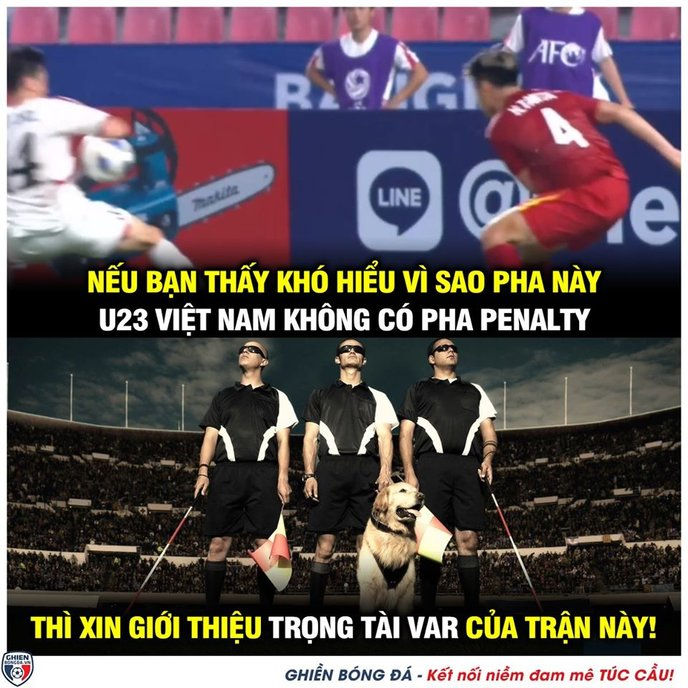 Trọng tài VAR gây tranh cãi khi không cho U23 Việt Nam hưởng phạt điền 11m. (Ảnh của Ghiền bóng đá)