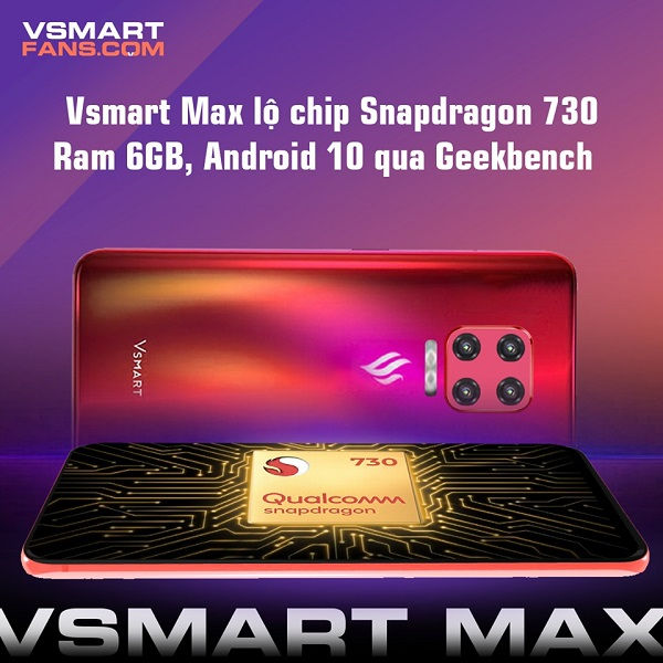Vsmart Max tiếp tục lộ điểm hiệu năng trên Geekbench, chip Snapdragon 730