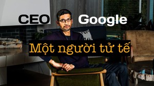 Người ta đã nói gì về CEO Google Sundar Pichai?