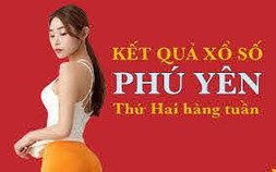 XSPY hôm nay: Trực tiếp xổ số Phú Yên thứ Hai ngày 27/3/2023