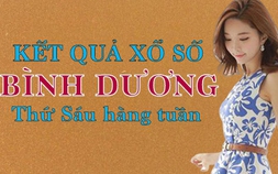 XSBD hôm nay: Trực tiếp xổ số Bình Dương thứ Sáu ngày 2/6/2023