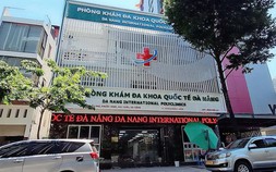 Thông tin mới về vụ phòng khám tại Đà Nẵng sử dụng 'bác sỹ giả'