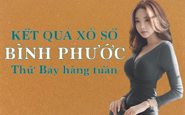 KQXSBP 28/5/2022: Trực tiếp xổ số Bình Phước thứ Bảy ngày 28/5/2022