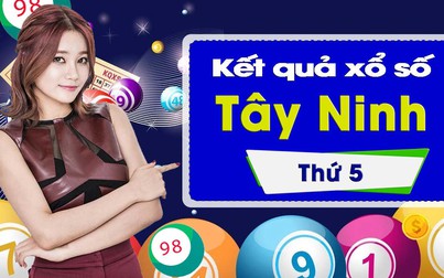 XSTN 3/1: Trực tiếp xổ số đài Tây Ninh thứ Năm ngày 3/1/2019