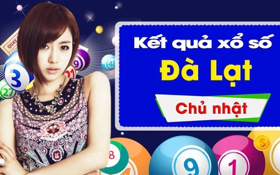 XSDL 27/1/2019: Trực tiếp xổ số đài Đà Lạt Chủ nhật ngày 27/1/2019