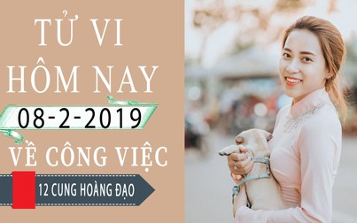 Tử vi hôm nay 8/2/2019 về công việc của 12 cung hoàng đạo: Song Tử hai mặt, Bạch Dương bất cẩn