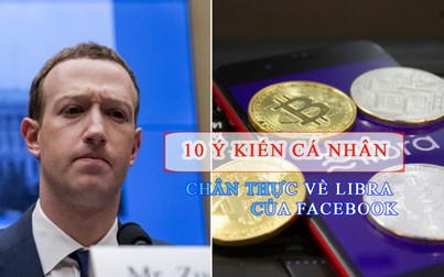 10 ý kiến của người nổi tiếng về đồng tiền Libra của Facebook