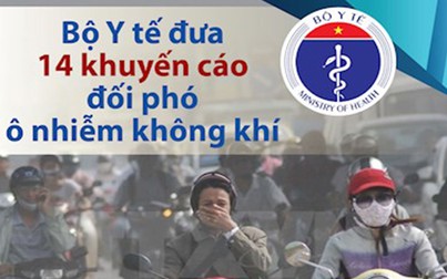 Khuyến cáo của Bộ Y tế về đối phó với ô nhiễm không khí