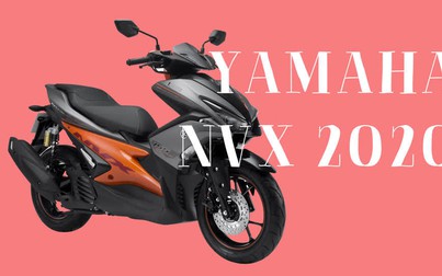 Giá xe máy Yamaha NVX tháng 2/2020: Ổn định
