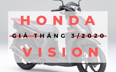 Giá xe máy Honda Vision tháng 3/2020: Cao hơn giá niêm yết từ 1-1,5 triệu