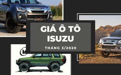 Giá ô tô Isuzu tháng 3/2020: D-Max từ 650 triệu đồng