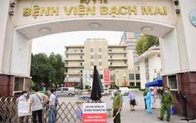 Ổ dịch COVID-19 tại bệnh viện Bạch Mai đã cơ bản được kiểm soát