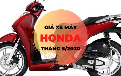 Giá xe máy Honda tháng 5/2020: Tay ga tăng trở lại