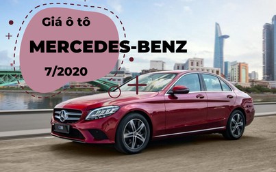 Giá ô tô Mercedes tháng 7/2020: A200 rẻ nhất từ 1,3 tỷ đồng