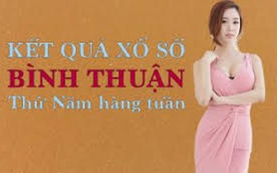 XSBTH 29/10/2020 – KQXSBTH 29/10/2020: Trực tiếp xổ số Bình Thuận thứ Năm ngày 29/10/2020