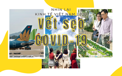 Nhìn lại kinh tế Việt Nam 2020: COVID-19 và vết sẹo với ngành hàng không, du lịch