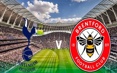 Lịch thi đấu bóng đá hôm nay 5/1: Tottenham Hotspur - Brentford