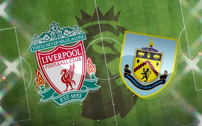 Lịch thi đấu bóng đá hôm nay 21/1: Liverpool - Burnley