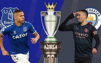 Lịch thi đấu bóng đá hôm nay 17/2: Everton - Manchester City