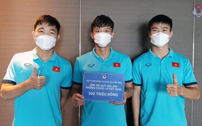 Đội tuyển Việt Nam ủng hộ 300 triệu đồng vào Quỹ vaccine phòng, chống COVID-19