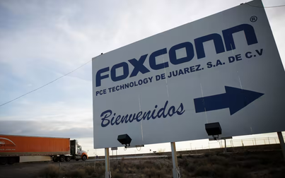 Nikkei: Foxconn và các công ty khác tăng tốc đầu tư vào Mexico