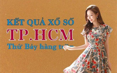 XSHCM hôm nay: Trực tiếp xổ số TP.HCM thứ Bảy 14/10/2023