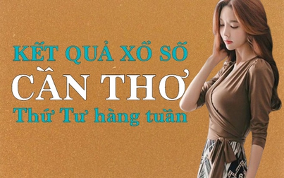 XSCT hôm nay: Trực tiếp xổ số Cần Thơ thứ Tư 13/9/2023