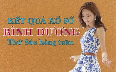 XSBD hôm nay: Trực tiếp xổ số Bình Dương thứ Sáu 12/7/2024