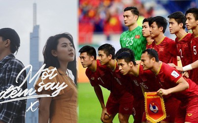 'Một đêm say' phiên bản cổ vũ đội tuyển Việt Nam tại King's Cup 2019