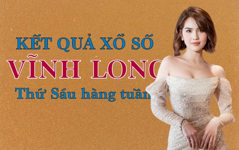XSVL hôm nay: Trực tiếp xổ số Vĩnh Long thứ Sáu ngày 22/9/2023