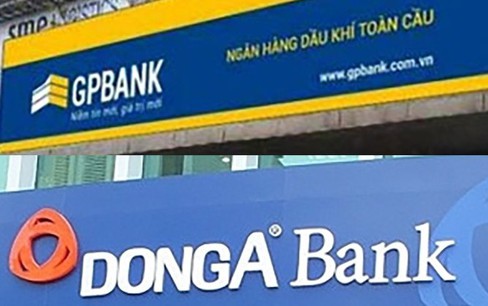 Hai nhà băng nào có thể nhận chuyển giao GPBank và Dong A Bank?