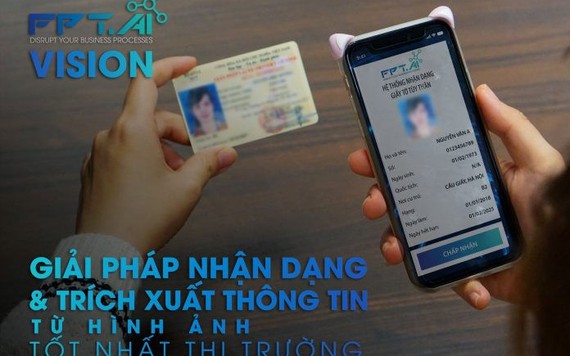 Lộ diện phần mềm trích xuất thông tin CMND, bằng lái xe của FPT