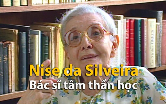 Kỷ niệm 115 ngày sinh bác sĩ Nise da Silveira, người tiên phong về phục hồi chức năng cho người tâm thần