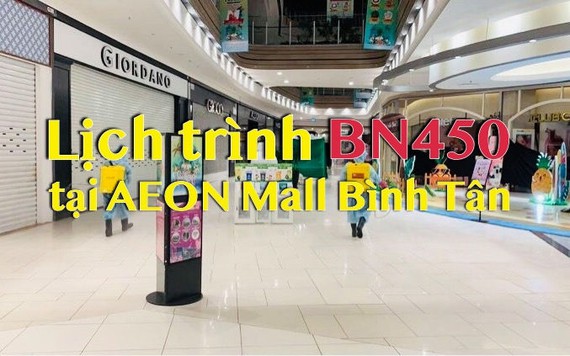 Lịch trình di chuyển của bệnh nhân 450 tại AEON Mall Bình Tân