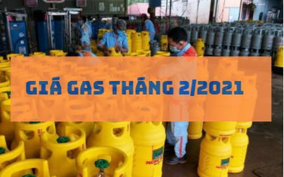 Giá gas tháng 2/2021 tiếp tục tăng mạnh
