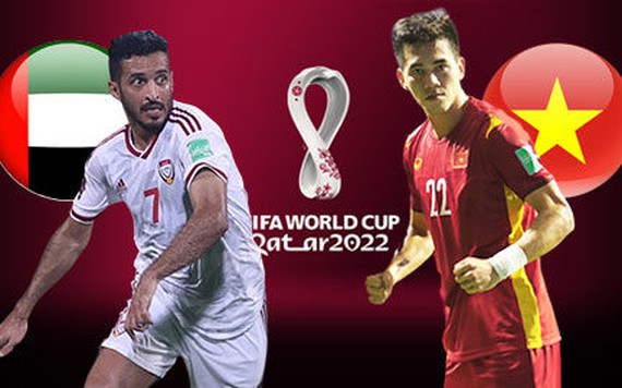 Nhận định bóng đá vòng loại World Cup 2022, UAE vs Việt Nam, 23h45 ngày 15/6: Một điểm là nhất