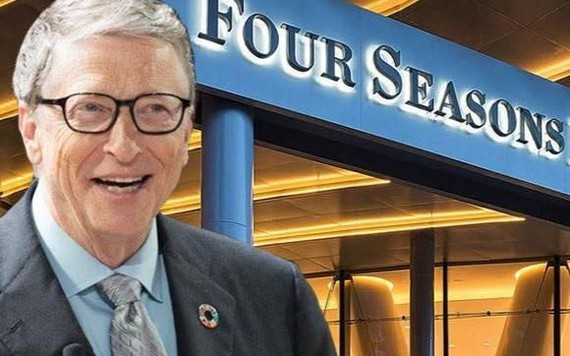 Bill Gates nắm quyền kiểm soát tập đoàn khách sạn hàng đầu thế giới Four Seasons