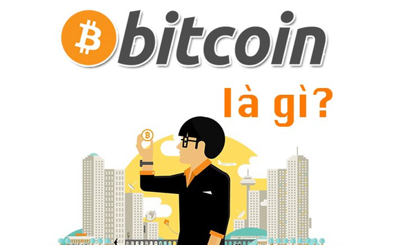 Bitcoin là gì? Những điều bạn nên biết về Bitcoin