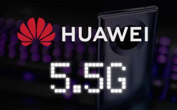 Huawei bước vào kỷ nguyên 5.5G, dự kiến tốc độ nhanh gấp 10 lần mạng 5G