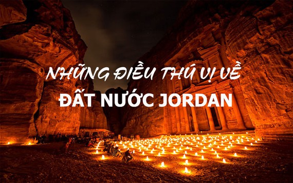 Những điều thú vị về đất nước và con người Jordan